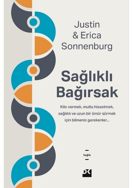Sağlıklı Bagırsak - Justin Sonnenburg & Erica Sonnenburg