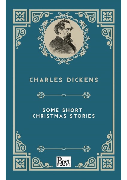 Some Short Christmas Stories - Charles Dickens