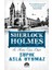 Sherlock Holmes: Şüphe Asla Uyumaz - Sir Arthur Conan Doyle 1