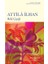 Bela Çiçeği - Ciltli - Attila İlhan 1