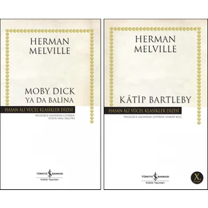 Moby Dick - Katip Bartleby - Herman Melville