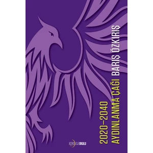 Aydınlanma Çağı 2020 - 2040