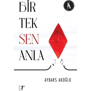 Bir Tek Sen Anla - Aybars Akoğlu