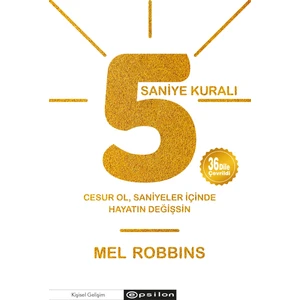 5 Saniye Kuralı - Mel Robbins