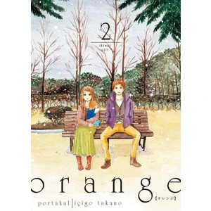 Orange Cilt 2 - İçigo Takano