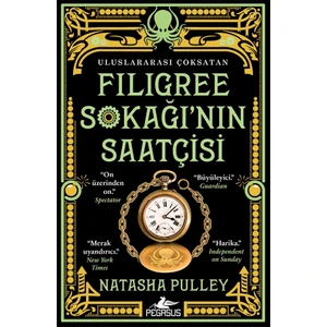 Filigree Sokağı’nın Saatçisi - Natasha Pulley