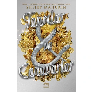 Tanrılar ve Canavarlar - Shelby Mahurin