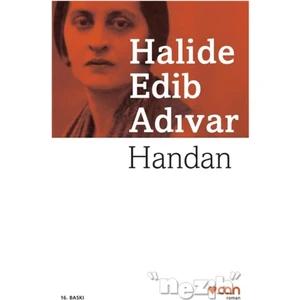 Handan  - Halide Edib Adıvar