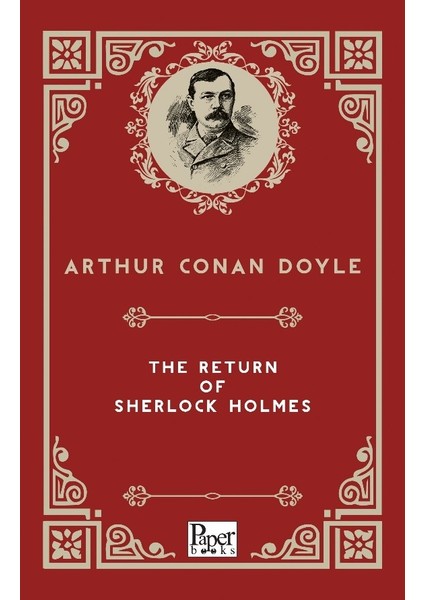 The Return Of Sherlock Holmes - Arthur Conan Doyle