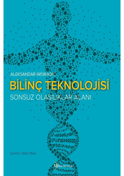 Bilinç Teknolojisi - Öner Döşer