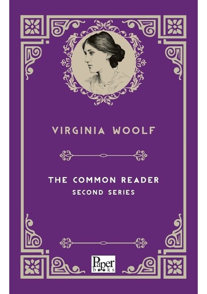 The Common Reader Second Series - Virginia Woolf