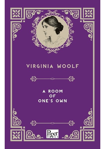 A Room Of One’s Own - Virginia Woolf