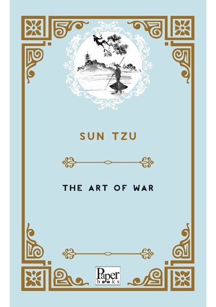 The Art Of War - Sun Tzu