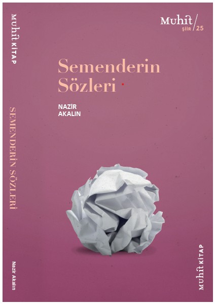 Semenderin Sözleri - Nazir Akalın