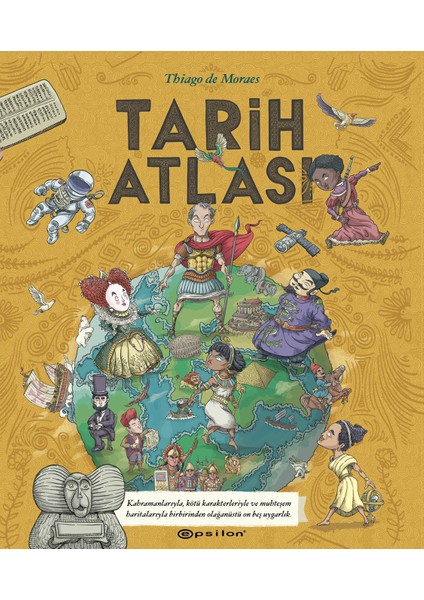 Tarih Atlası (Ciltli) - Thiago De Moraes