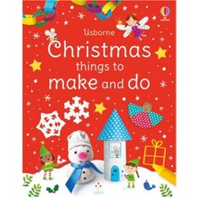 Christmas Things To Make And Do Usborne