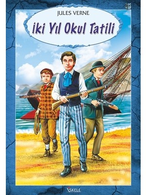 İki Yıl Okul Tatili - Jules Verne