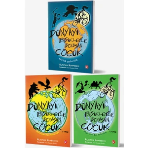 Dünyayı Bisikletle Dolaşan Çocuk Seti - 3 Kitap - Alastair Humphreys