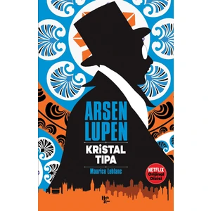 Kristal Tıpa - Arsen Lüpen - Maurice Leblanc