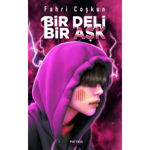 Bir Deli Bir Aşk - Fahri Coşkun