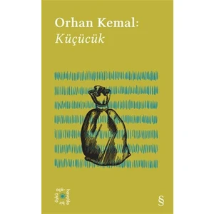 Küçücük - Orhan Kemal