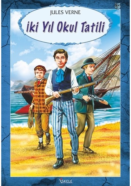 İki Yıl Okul Tatili - Jules Verne