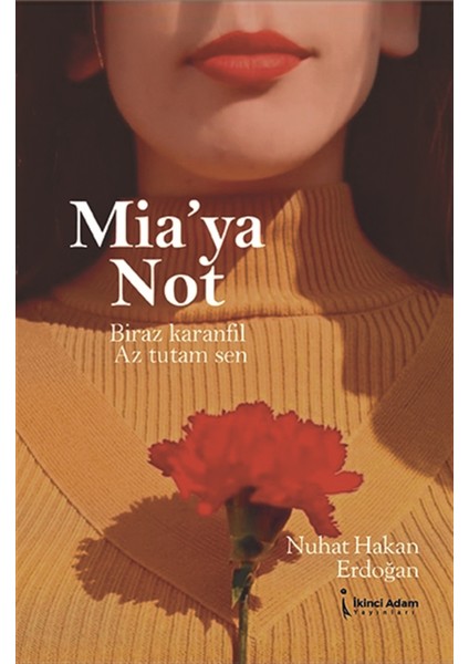 Mia’ya Not - Nuhat Hakan Erdoğan