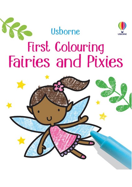 First Colouring Fairies And Pixies Usborne