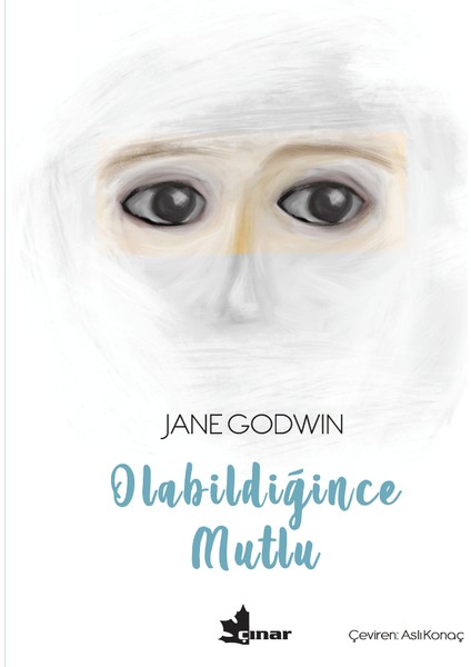 Olabildiğince Mutlu - Jane Godwin