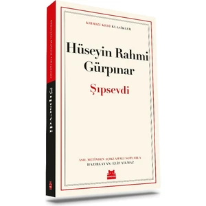 Şıpsevdi - Hüseyin Rahmi Gürpınar