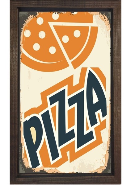 Pizza Vintage Reklam Afişi Tablosu-Kahverengi Ahşap - 45 x 30 cm