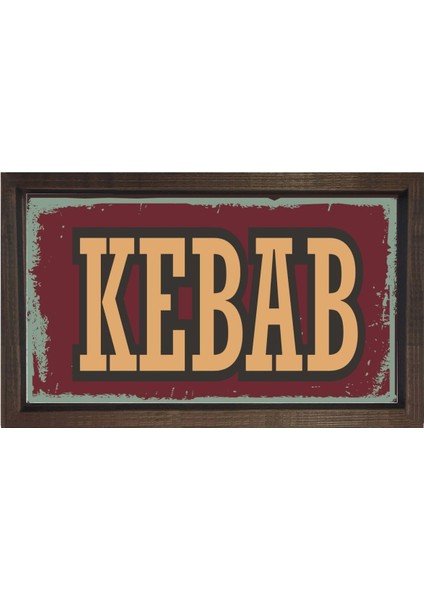 Vintage Kebab Reklam Afişi Tablosu-Kahverengi Ahşap Çerçeve - 40 x 60 cm