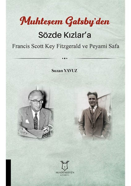 Sözde Kızlar’a - Muhteşem Gatsby’den - Suzan Yavuz