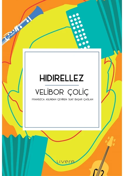 Hıdırellez - Velibor Çoliç