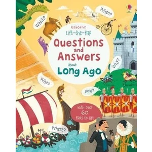 Lift The Flap Q & A About Long Ago - Katie Daynes (Ciltli)