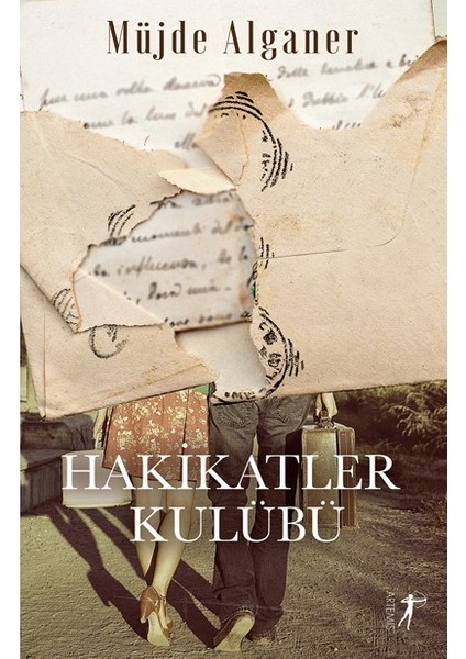 Hakikatler Kulübü - Müjde Alganer