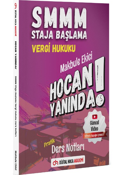 Dijital Hoca Akademi SMMM Staja Başlama Vergi Hukuku Pratik Ders Notları