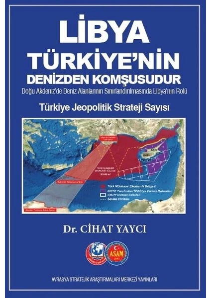 Libya Türkiye'nin Denizden Komşusudur - Cihat Yaycı