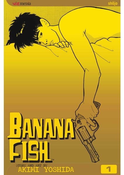 Banana Fish Vol. 1 - Akimi Yoshida