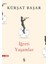 İğreti Yaşamlar - Kürşat Başar 1