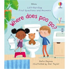 Usborne First Questions and Answers: Where Does Poo Go?