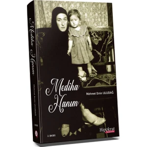 Mediha Hanım - Mehmet Emin Uludağ