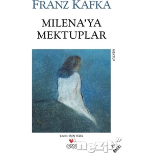 Milena’ya Mektuplar  - Franz Kafka