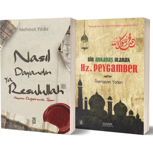 Nasıl Dayandın Ya Rasulullah - Bir Arkadaş Olarak Hz. Peygamber 2 Kitap Set - Mehmet Yıldız