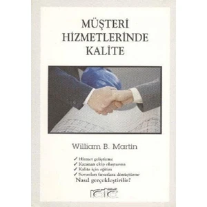 Müşteri Hizmetlerinde Kalite - William Martin