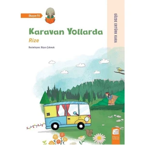Kişisel Yayınlar Karavan Yollarda Rize Final Kültür Sanat Yayınları