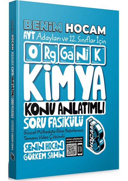 Benim Hocam AYT 2024 ve 12. Sınıflar Için Organik Kimya Konu Anlatımlı Soru Bankası Fasikülü