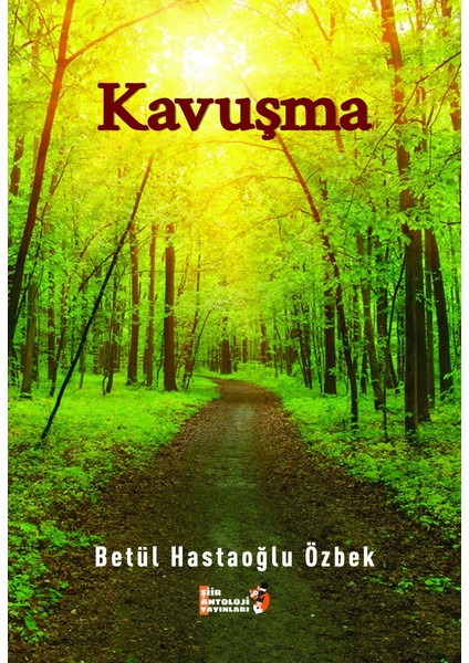 Kavuşma - Betül Hastaoğlu Özbek