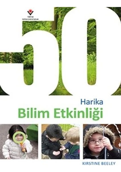 50 Harika Bilim Etkinliği Tübitak Yayınları