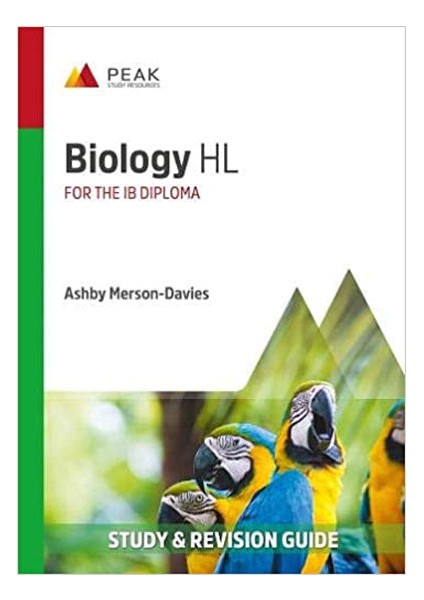 Biology Hl Study & Revision Guide For The Ib Diploma Peak Study